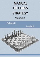 Manual of Chess Strategy, volume 2